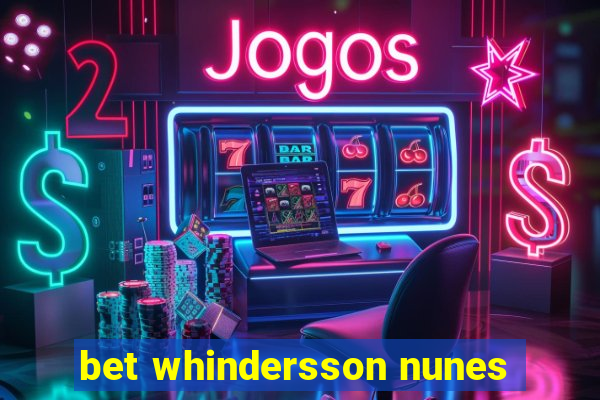 bet whindersson nunes